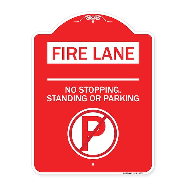 Signmission Fire Lane-No Stopping Standing or Parking W/ No Parking, Red & White Alum, 18" x 24", RW-1824-24001 A-DES-RW-1824-24001 - main